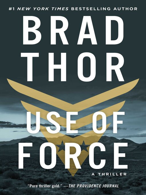 Title details for Use of Force by Brad Thor - Wait list